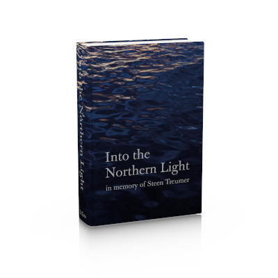 Into the Northern Light – in memory of Steen Treumer
